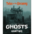 The Little Book of Ghosts and Hauntings: Tales of the Uncanny - Hardcover