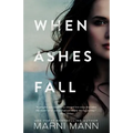 When Ashes Fall - Paperback