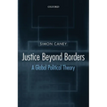 Justice Beyond Borders: A Global Political Theory - Paperback