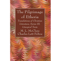 The Pilgrimage of Etheria - Hardcover