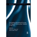 Facilitating Educational Success For Migrant Farmworker Students in the U.S. - Paperback