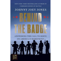Behind the Badge - Hardcover