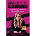Single Mom Millionaire - Paperback