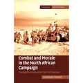Combat and Morale in the North African Campaign - Paperback
