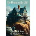 The House on the Cliff: A Positronic Book - Paperback