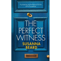 THE PERFECT WITNESS a gripping psychological thriller full of suspense - Paperback