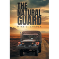 The Natural Guard - Paperback