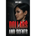 Dollar$ and Scents - Paperback
