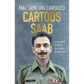 Cartoos Saab: A Soldier's Story Of Resilience In Adversity - Paperback