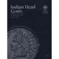 Official Whitman(r) Coin Folder - Indian Head Cents: 1857-1909: Indian, 1857-1909 - Hardcover
