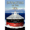 Dynasties of the Sea I: The Shipowners and Financiers Who Expanded the Era of Free Trade - Paperback