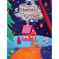 Hansel and Gretel - Hardcover