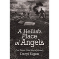 A Hellish Place of Angels: Con Thien: One Man's Journey - Paperback