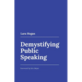 Demystifying Public Speaking - Paperback