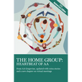 The Home Group: Heartbeat of AA: The 30th Anniversary Edition - Paperback