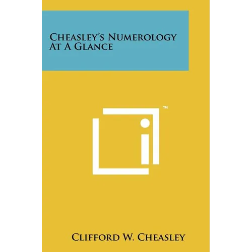 Cheasley's Numerology At A Glance - Paperback