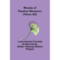 Memoirs of Napoleon Bonaparte (Volume 02) - Paperback
