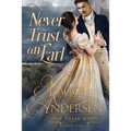 Never Trust an Earl - Paperback