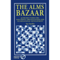 The Alms Bazaar: Altruism Under Fire - Non-Profit Organizations and International Development - Paperback