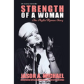 Strength Of A Woman: The Phyllis Hyman Story - Paperback