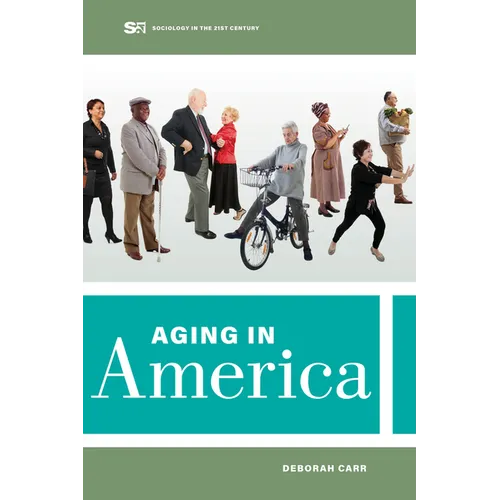 Aging in America: Volume 8 - Paperback