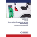 Innovation in electric vehicle technology - Paperback