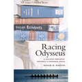 Racing Odysseus: A College President Becomes a Freshman Again - Paperback