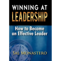 Winning at Leadership: How to Become an Effective Leader - Hardcover