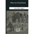 When the World Shook - Paperback