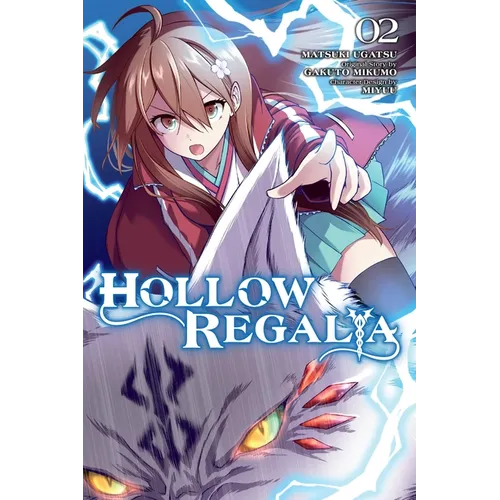 Hollow Regalia, Vol. 2 (Manga): Volume 2 - Paperback
