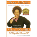 Relationships: Nothing But The Truth - Paperback
