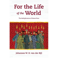 For the Life of the World: The Multiplication of Simon Peter - Paperback