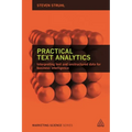 Practical Text Analytics: Interpreting Text and Unstructured Data for Business Intelligence - Paperback