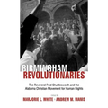 Birmingham's Revolutionaries - Hardcover