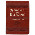 31 Decrees of Blessing for Your Life - Imitation Leather