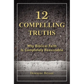 12 Compelling Truths - Paperback