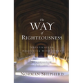 The Way of Righteousness - Paperback