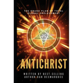 The Antichrist: The Grand Plan of Total Global Enslavement - Paperback