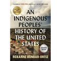 An Indigenous Peoples' History of the United States - Paperback