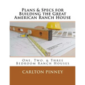 Plans & Specs for Building the Great American Ranch House - Paperback
