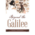 Beyond the Galilee - Paperback