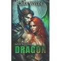 Wed to the Dragon - Paperback