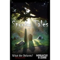 Spooky Tales: A What the Dickens? Magazine/Miracle eZine Collection - Paperback