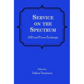 Service on the Spectrum: ASD and Power Exchange - Paperback