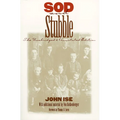Sod and Stubble: The Unabridged and Annotated Edition - Paperback