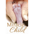 Miracle Child - Paperback