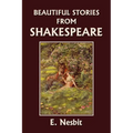 Beautiful Stories from Shakespeare (Yesterday's Classics) - Paperback