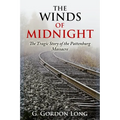 The Winds of Midnight - The Tragic Story of the Pattenburg Massacre - Paperback