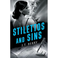 Stilettos and Sins: A D'Amico and Stone Mystery - Paperback