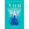 The Intuitive in You: How to Control Your Energy Field, Heal with Energy, Work with Angels, and More - Paperback